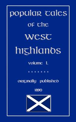 Popular Tales of the West Highlands