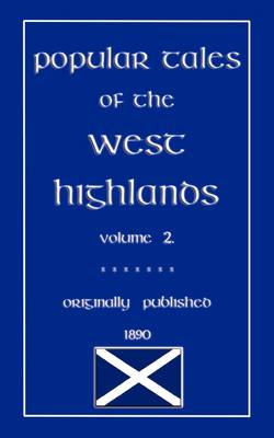 Popular Tales of the West Highlands