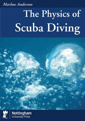 The Physics of Scuba Diving