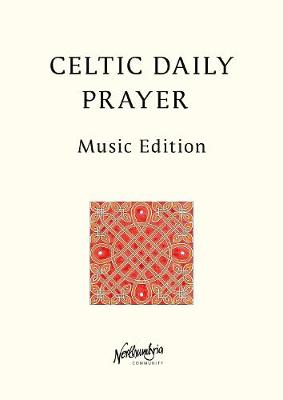 Celtic Daily Prayer