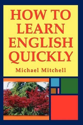 How to Learn English Quickly