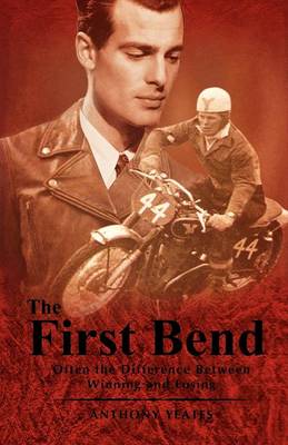 The First Bend