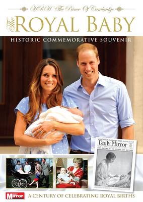 The Royal Baby: A Celebration