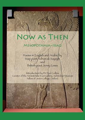 Now as Then: Mesopotamia~Iraq