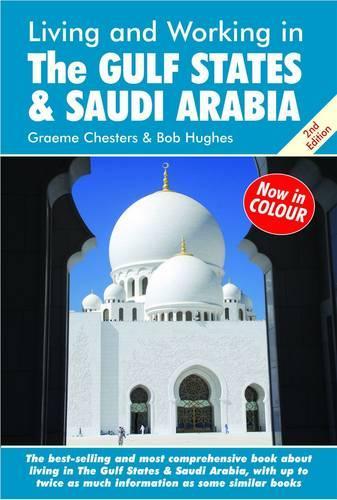 Living and Working in the Gulf States & Saudi Arabia