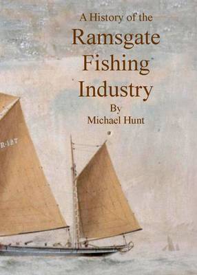 A History of the Ramsgate Fishing Industry