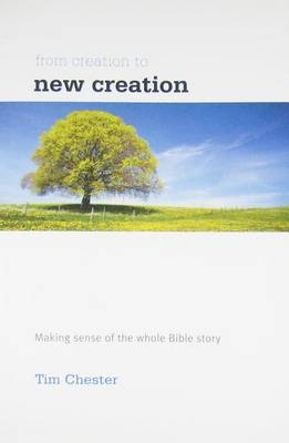 From Creation to New Creation