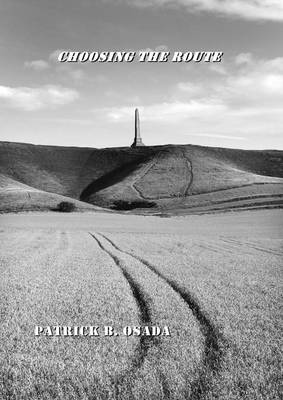 Choosing The Route