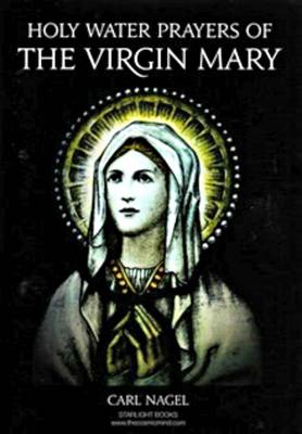 Holy Water Prayers of the Virgin Mary