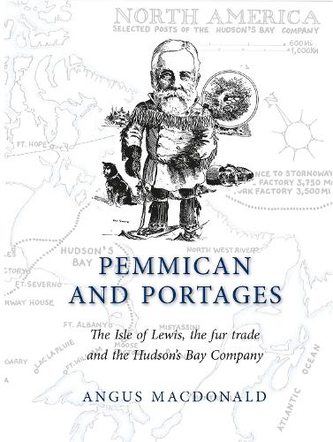 Pemmican and Portages
