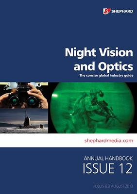 Night Vision and Optics Handbook Issue 12