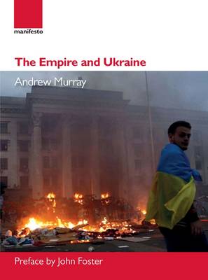 The Empire and Ukraine