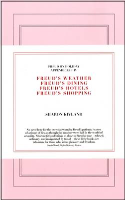 Freud on Holiday (4 Volume Set of Appendices 1, 2, 3 and 4)