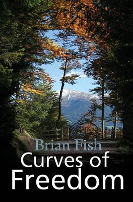 Curves of Freedom