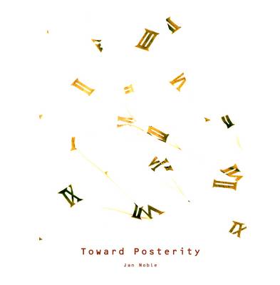 Toward Posterity