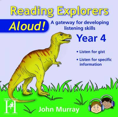 Reading Explorers-Aloud!: Year 4