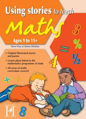 Using Stories to Teach Maths 9-11