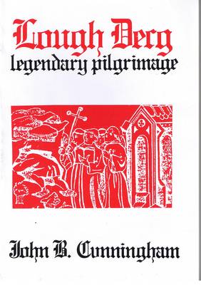 Lough Derg Legendary Pilgrimage
