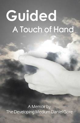 Guided: A Touch of Hand