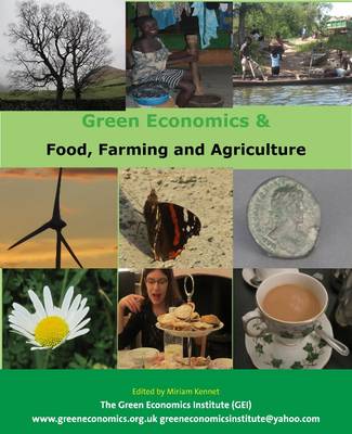 The Greening of Food, Farming and Agriculture