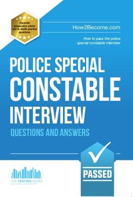 Police Special Constable Interview Questions and Answers