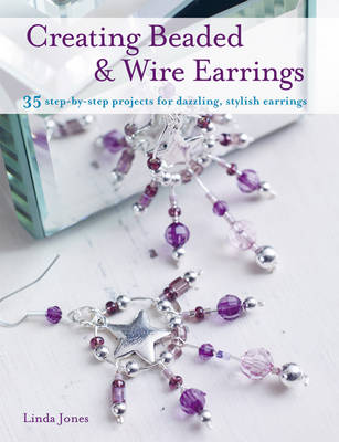 Creating Beaded & Wired Earrings