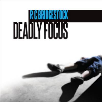 Deadly Focus