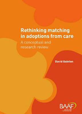 Rethinking Matching in Adoptions from Care