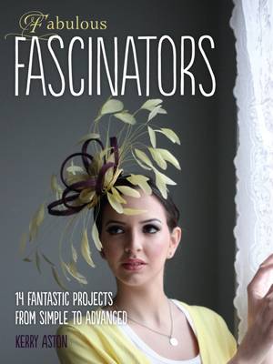 Fabulous Fascinators