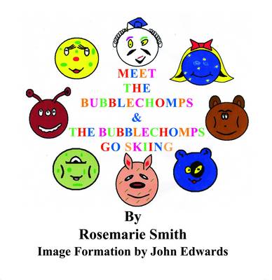 Meet the Bubblechomps
