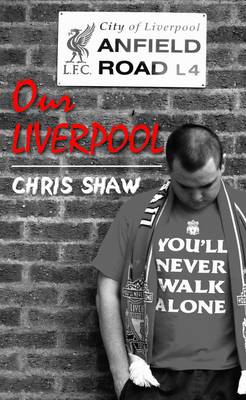 Our Liverpool