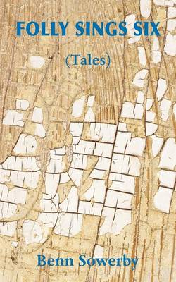 Folly Sings Six (Tales)