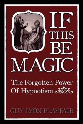 If This be Magic