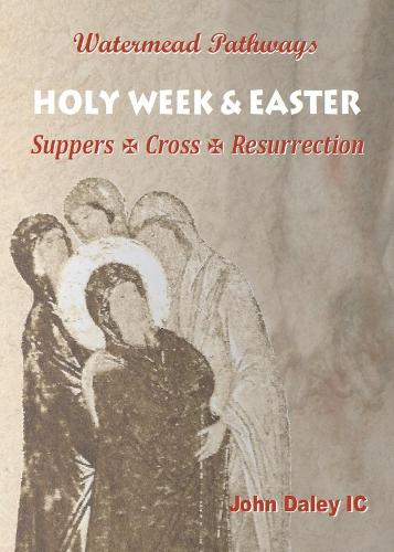 Holy Week and Easter