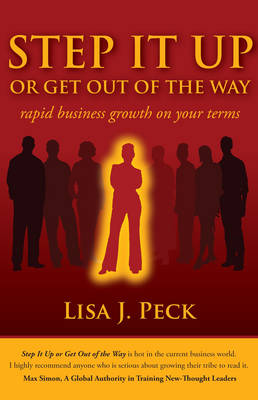 Step it Up or Get Out of the Way
