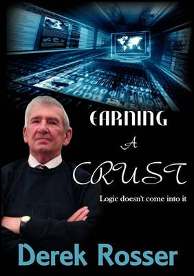 Earning a Crust