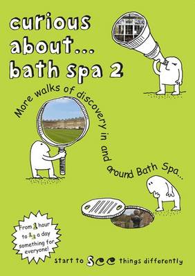 Curious About... Bath Spa 2 2018