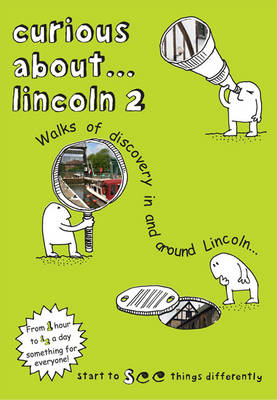 Curious About... Lincoln: 2