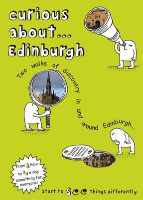 Curious About... Edinburgh