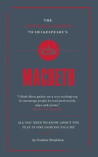 The Connell Guide To Shakespeare's Macbeth