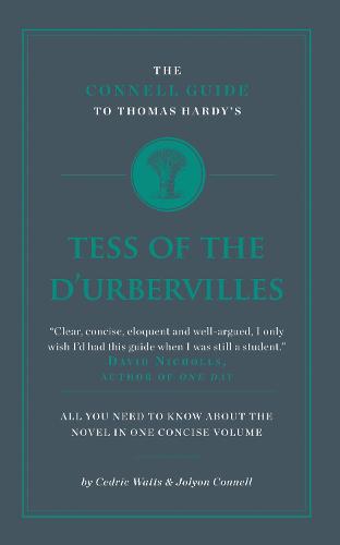 The Connell Guide To Thomas Hardy's Tess of the D'Ubervilles