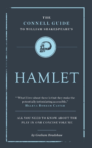 The Connell Guide to Shakespeare's Hamlet