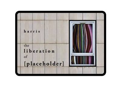 The Liberation of [Placeholder]