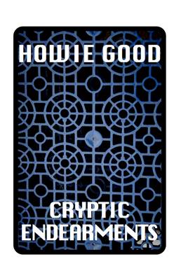 Cryptic Endearments