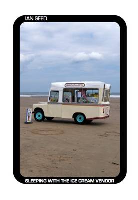 Sleeping with the Ice Cream Vendor