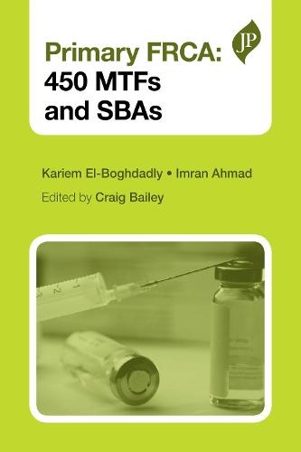 Primary FRCA: 450 MTFs and SBAs