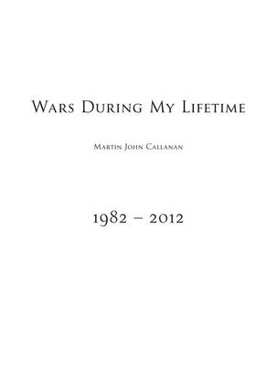 Wars During My Lifetime