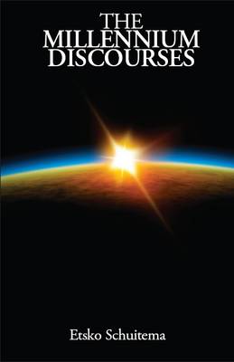 The Millennium Discourses
