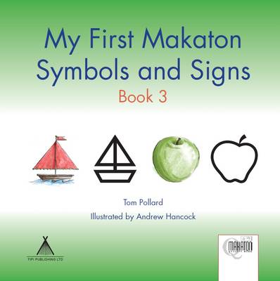 My First Makaton Symbols and Signs