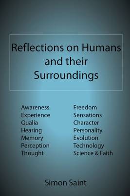 Reflections on Humans and Their Surroundings